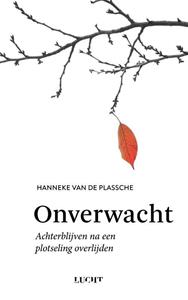 Hanneke van de Plassche Onverwacht -   (ISBN: 9789493272675)
