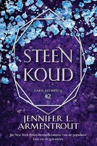 Jennifer L. Armentrout Dark Elements 2 - Steenkoud -   (ISBN: 9789020539080)