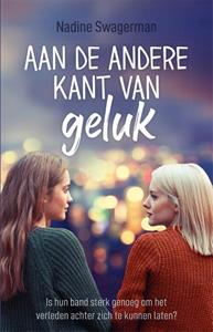 Nadine Swagerman Aan de andere kant van geluk -   (ISBN: 9789020654752)