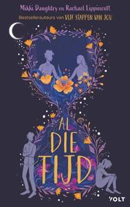 Mikki Daughtry, Rachael Lippincott Al die tijd -   (ISBN: 9789021423784)