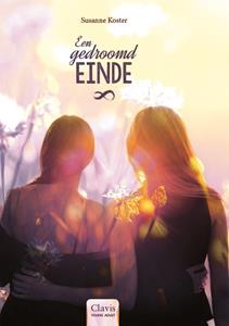 Susanne Koster Een gedroomd einde -   (ISBN: 9789044834123)