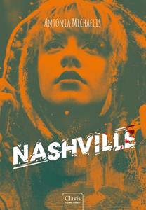 Antonia Michaelis Nashville -   (ISBN: 9789044835250)