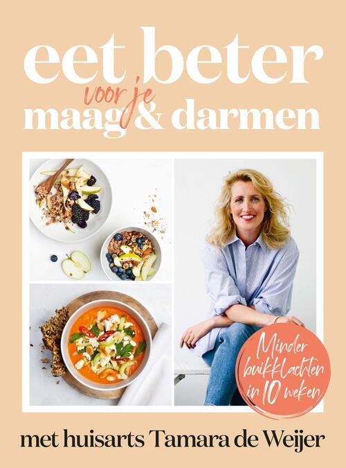 Tamara de Weijer Eet beter voor je maag en darmen met huisarts  -   (ISBN: 9789043935135)