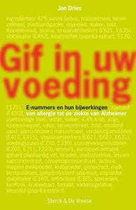 Jan Dries Gif in uw voeding -   (ISBN: 9789464711912)