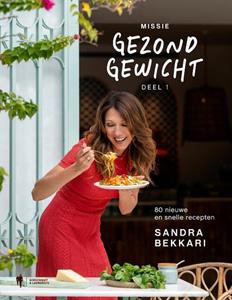 Sandra Bekkari Missie gezond gewicht -   (ISBN: 9789464946055)