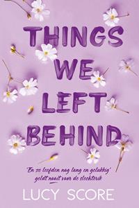 Lucy Score Knockemout 3 - Things we left behind -   (ISBN: 9789020553741)