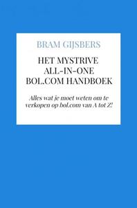Bram Gijsbers Het MyStrive all-in-one bol.com handboek -   (ISBN: 9789403734064)
