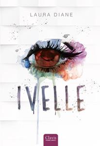 Laura Diane Ivelle -   (ISBN: 9789044842869)