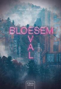 Mischa van Broekhoven Bloesemval -   (ISBN: 9789044848625)