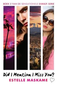 Estelle Maskame Did I Mention I Miss You? -   (ISBN: 9789048848690)