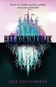 Jess Rothenberg Het Koninkrijk -   (ISBN: 9789048862955)