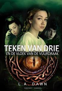 L.A. Dawn Teken van Drie 4 - Teken van Drie en de vloek van de vuurdraak -   (ISBN: 9789083247946)