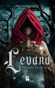 Marissa Meyer Levana -   (ISBN: 9789463491440)