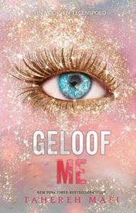 Tahereh Mafi Touching Juliette 6.5 - Geloof me -   (ISBN: 9789463493789)