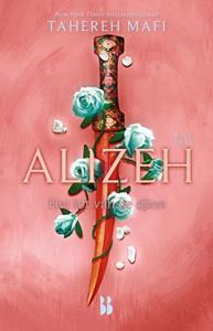 Tahereh Mafi Alizeh. Het lot van de djinn -   (ISBN: 9789463494458)