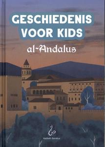 Umm Umayr Geschiedenis voor Kids - al-Andalus -   (ISBN: 9789464740561)