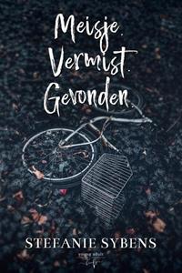 Stefanie Sybens Meisje.Vermist.Gevonden. -   (ISBN: 9789464661774)