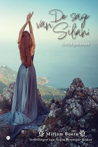 Mirjam Boers De sage van Siliah: Gelijkgeborene -   (ISBN: 9789464890303)