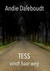 Andie Daleboudt Tess -   (ISBN: 9789492719553)