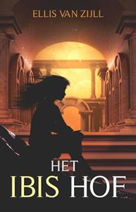 Ellis van Zijll Het ibis hof -   (ISBN: 9789493266827)