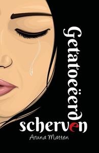 Aruna Matten Getatoeëerde scherven -   (ISBN: 9789493293458)