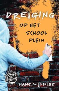 Hans Mijnders Dreiging op het schoolplein -   (ISBN: 9789085435655)