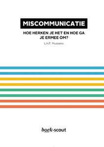 L.H.F. Muskens Miscommunicatie -   (ISBN: 9789464895025)