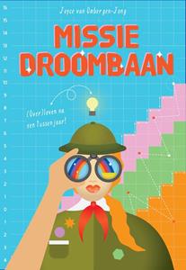 Joyce van Ombergen-Jong Missie Droombaan -   (ISBN: 9789083064451)