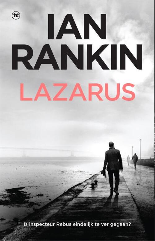 Ian Rankin Lazarus -   (ISBN: 9789044362992)
