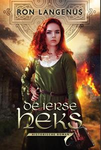 Ron Langenus De Ierse Heks -   (ISBN: 9781913980054)