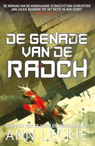 Ann Leckie De Genade van de Radch -   (ISBN: 9789021052113)