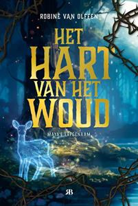 Robine van Olffen Het hart van het woud -   (ISBN: 9789083085081)