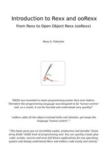 Rony G. Flatscher Introduction to Rexx and ooRexx -   (ISBN: 9789403739298)
