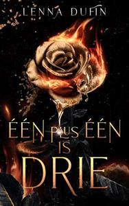 Lenna Dufin Een plus een is drie -   (ISBN: 9789083354859)