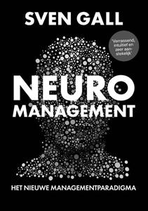 Sven Gall Neuromanagement -   (ISBN: 9789493282445)