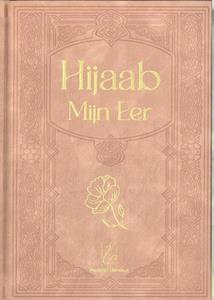 Hadieth Benelux Hijaab - Mijn eer -   (ISBN: 9789464740837)