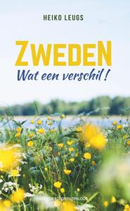 Heiko Leugs Zweden. Wat een verschil! -   (ISBN: 9789461853509)