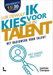 Luk Dewulf Ik kies voor mijn talent - Jubileumeditie -   (ISBN: 9789401436557)