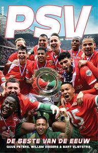 Bart Vlietstra, Guus Peters, Willem Vissers PSV -   (ISBN: 9789048874859)