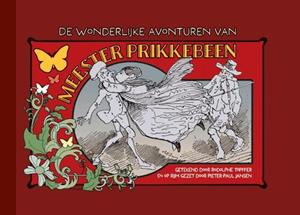 Pieter-Paul Jansen, Rodolphe Töpffer De wonderlijke avonturen van meester Prikkebeen -   (ISBN: 9789464860221)