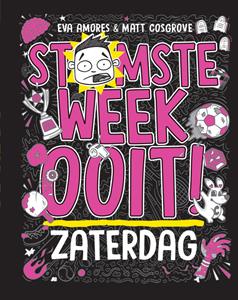 Eva Amores, Matt Cosgrove Zaterdag -   (ISBN: 9789021052410)