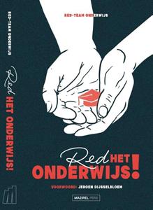 Mazirel Pers Red het onderwijs! -   (ISBN: 9789464563924)
