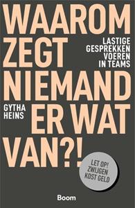 Gytha Heins Waarom zegt niemand er wat van?! -   (ISBN: 9789024466450)