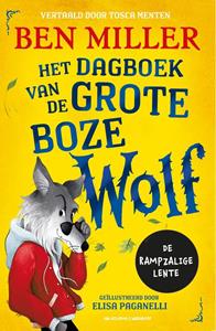 Ben Miller Dagboek van de Grote Boze Wolf -   (ISBN: 9789000395651)