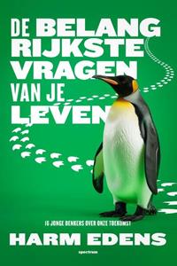 Harm Edens De belangrijkste vragen van je leven -   (ISBN: 9789000394203)