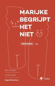 Edgard Eeckman Marijke begrijpt het niet -   (ISBN: 9789464987669)