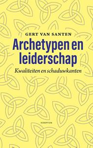 Gert van Santen Archetypen en leiderschap -   (ISBN: 9789463192927)