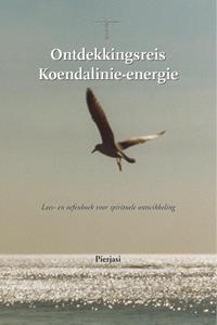 Peirjasi Ontdekkingsreis Koendalinie-energie -   (ISBN: 9789083445236)