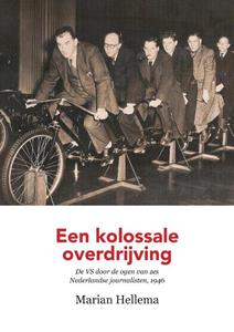 Marian Hellema Een kolossale overdrijving -   (ISBN: 9789083451602)