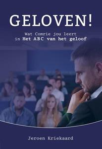 Jeroen Kriekaard Geloven! -   (ISBN: 9789402911404)